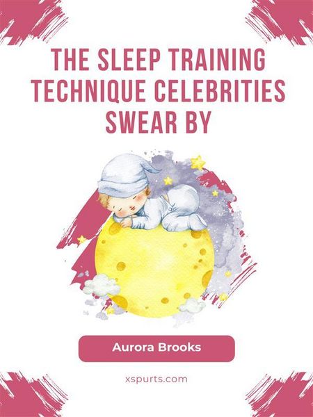 Produktbild: The Sleep Training Technique Celebrities Swear By