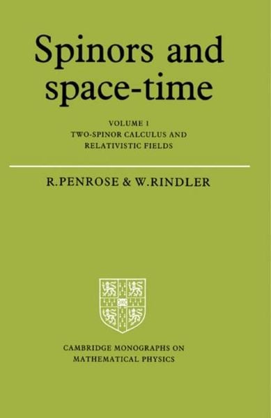 Produktbild: Spinors and Space-Time: Volume 1, Two-Spinor Calculus and Relativistic Fields