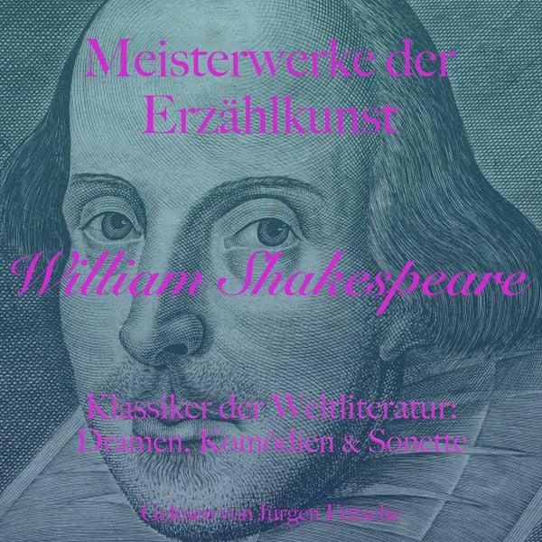 Produktbild: William Shakespeare: Meisterwerke der Erz&auml;hlkunst