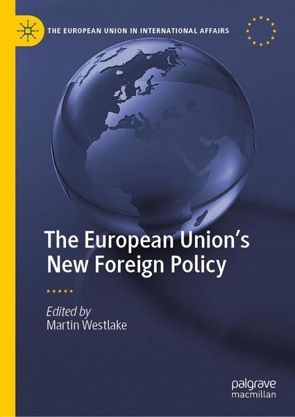 Produktbild: The European Union's New Foreign Policy