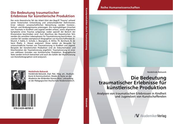 Produktbild: Die Bedeutung traumatischer Erlebnisse f&uuml;r k&uuml;nstlerische Produktion