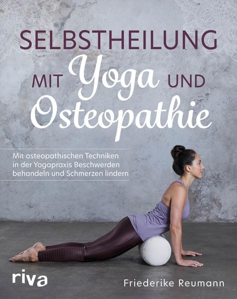 Produktbild: Selbstheilung mit Yoga und Osteopathie