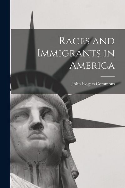 Produktbild: Races and Immigrants in America