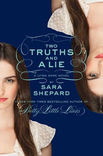 Produktbild: The Lying Game #3: Two Truths and a Lie