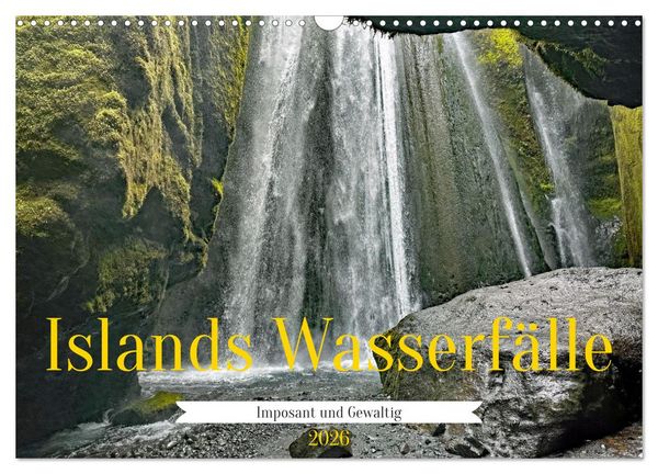 Islands Wasserfälle (Wandkalender 2026 DIN A3 quer), CALVENDO Monatskalender