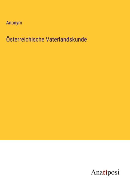 Produktbild: &Ouml;sterreichische Vaterlandskunde