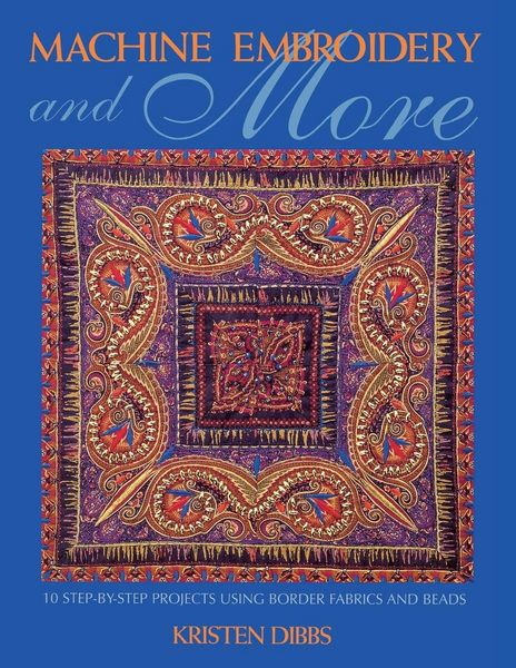 Produktbild: Machine Embroidery and More - Print on Demand Edition