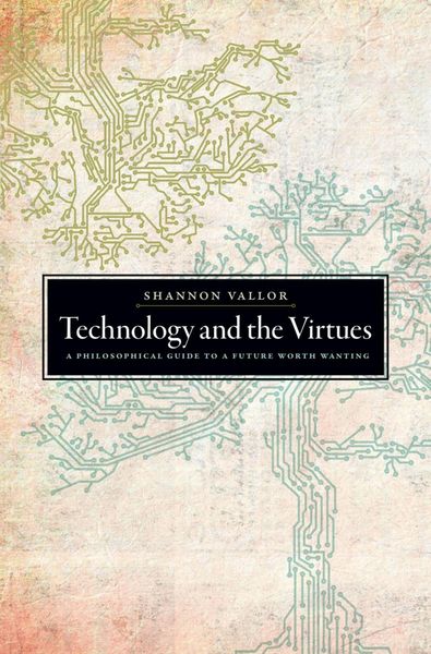 Produktbild: Technology and the Virtues
