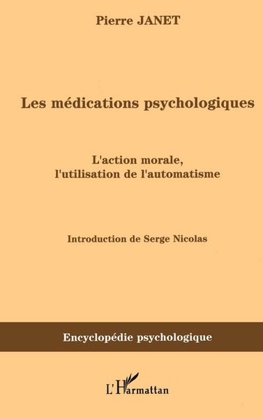 Produktbild: Les m&eacute;dications psychologiques (1919) vol. I