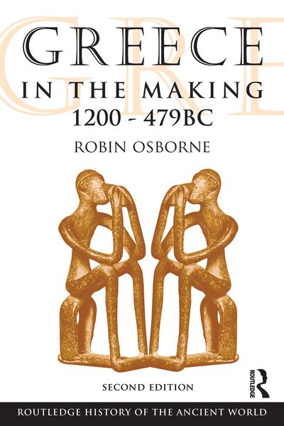 Produktbild: Greece in the Making 1200-479 BC