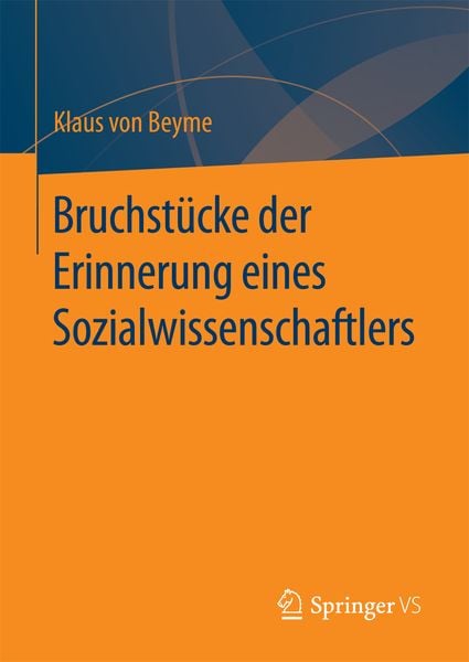 Produktbild: Bruchst&uuml;cke der Erinnerung eines Sozialwissenschaftlers