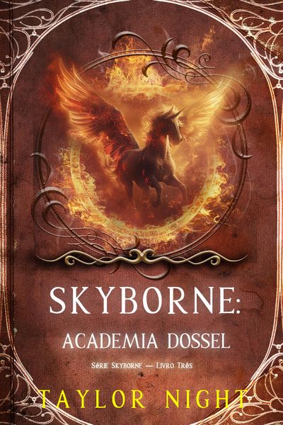 Produktbild: Skyborne: Academia Dossel (S&eacute;rie Skyborne - Livro Tr&ecirc;s)