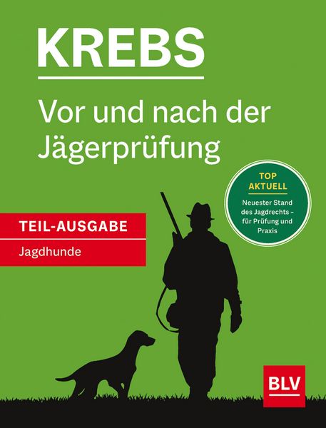 Produktbild: Vor und nach der J&auml;gerpr&uuml;fung - Teilausgabe Jagdhunde
