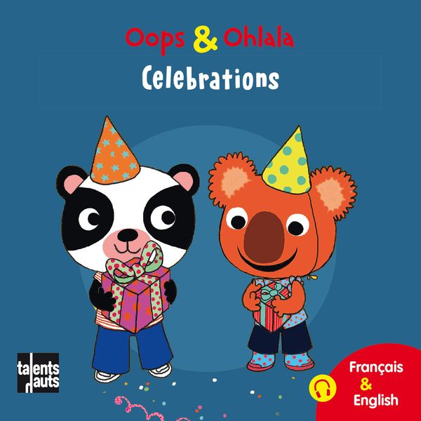 Oops & Ohlala - Celebrations - Mellow, Audio, 9782362667114