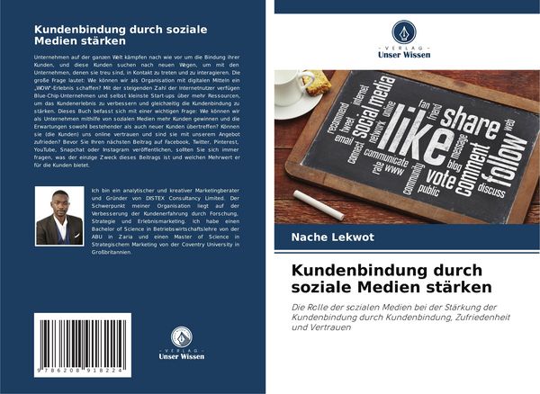 Kundenbindung durch soziale Medien stärken, Taschenbuch von Nache Lekwot, Verlag Unser Wissen, 9786208918224