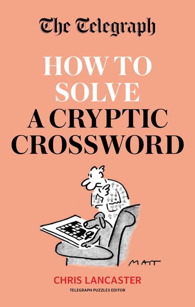 Produktbild: The Telegraph: How To Solve a Cryptic Crossword