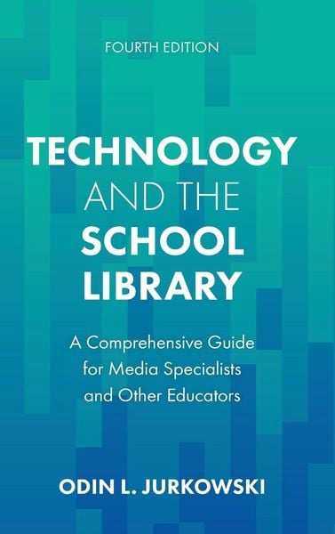Produktbild: Technology and the School Library