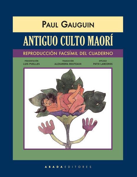 Produktbild: Antiguo culto maor&iacute; (reproducci&oacute;n facs&iacute;mil del cuaderno)