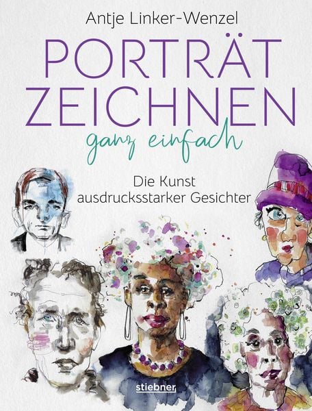 Produktbild: Portr&auml;tzeichnen ganz einfach. Die Kunst ausdrucksstarker Gesichter
