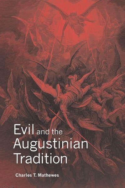 Produktbild: Evil and the Augustinian Tradition