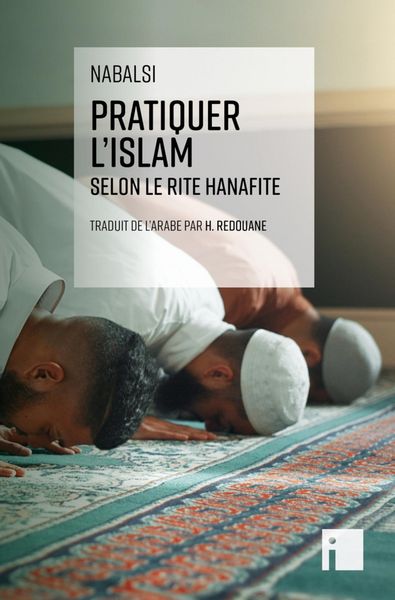 Produktbild: Pratiquer l'islam selon le rite hanafite