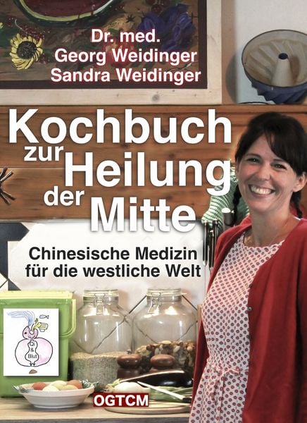 Kochbuch zur Heilung der Mitte, Gebundene Ausgabe von Georg Weidinger,Sandra Weidinger, Nova MD, 978-3-96111-625-6