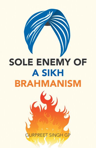 Produktbild: Sole Enemy of a Sikh Brahmanism