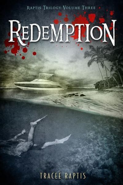 Produktbild: Redemption: Raptis Trilogy: Volume Three