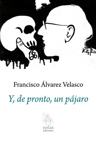 Produktbild: Y, de pronto, un p&aacute;jaro