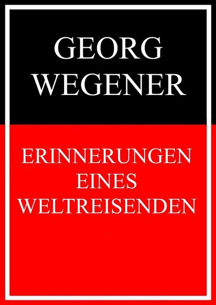 Produktbild: Erinnerungen eines Weltreisenden