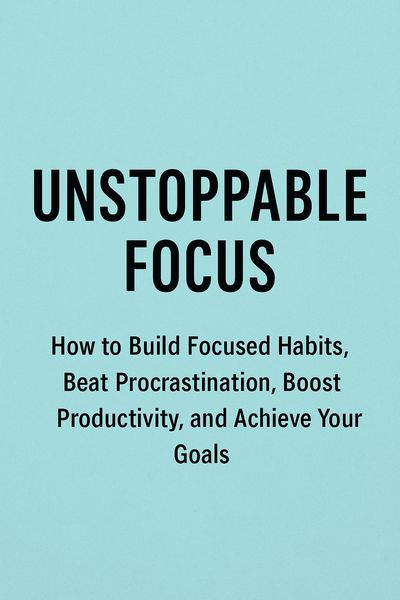 Produktbild: Unstoppable Focus