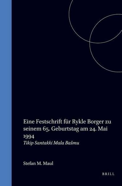 Produktbild: Eine Festschrift F&uuml;r Rykle Borger Zu Seinem 65. Geburtstag Am 24. Mai 1994