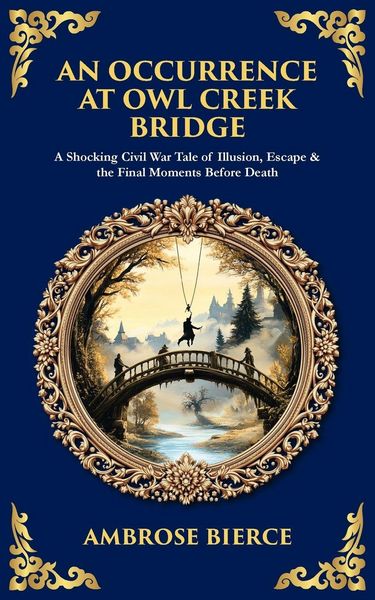 Produktbild: An Occurrence at Owl Creek Bridge