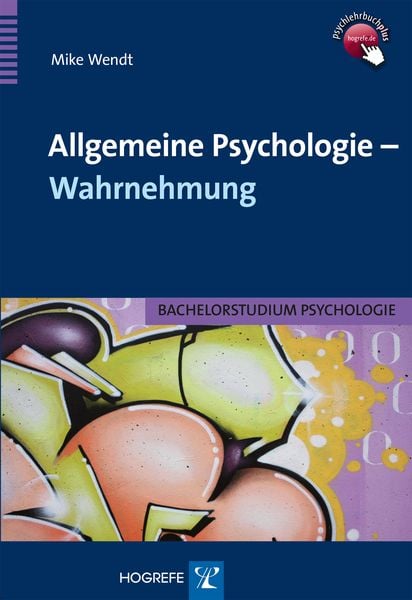 Allgemeine Psychologie – Wahrnehmung