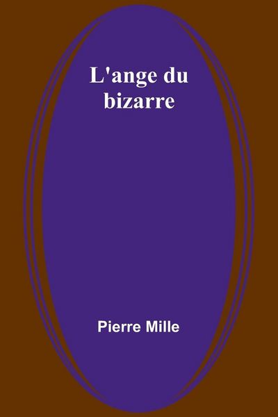 Produktbild: L'ange du bizarre