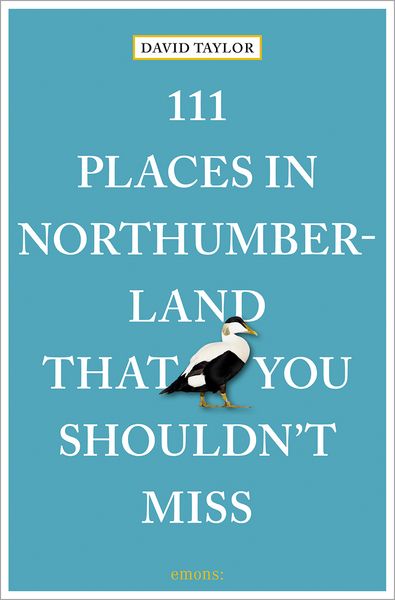 Produktbild: 111 Places in Northumberland That You Shouldn't Miss