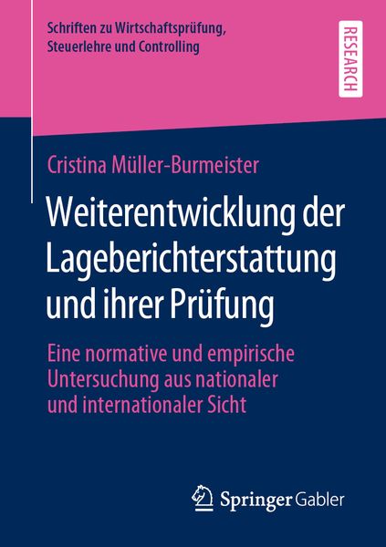 Produktbild: Weiterentwicklung der Lageberichterstattung und ihrer Pr&uuml;fung