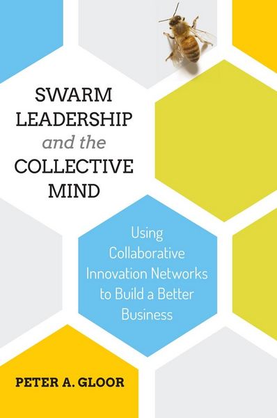 Produktbild: Swarm Leadership and the Collective Mind
