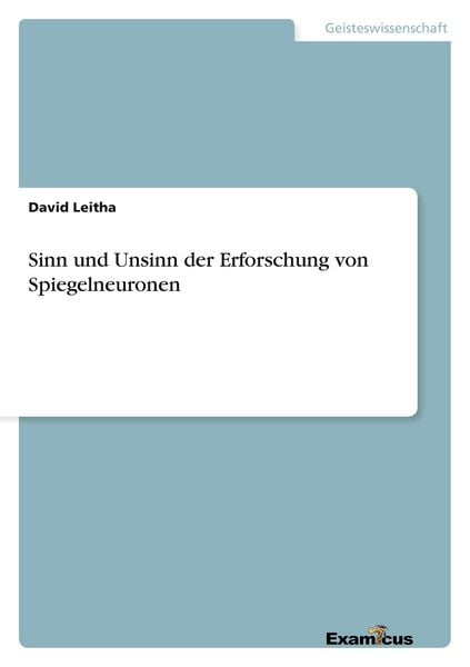 Produktbild: Sinn und Unsinn der Erforschung von Spiegelneuronen