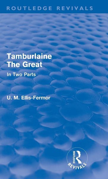 Produktbild: Tamburlaine the Great (Routledge Revivals)