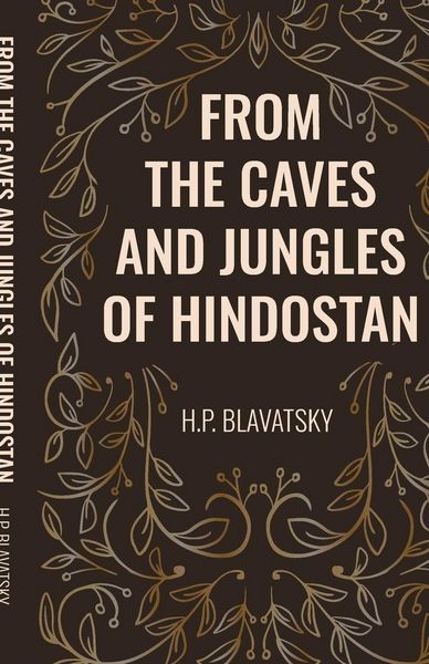Produktbild: From the Caves and Jungles of Hindostan