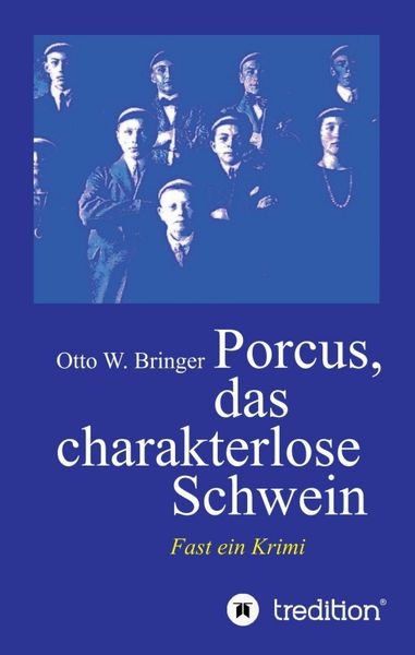 Produktbild: Porcus das charakterlose Schwein