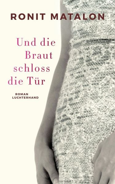 Produktbild: Und die Braut schloss die T&uuml;r