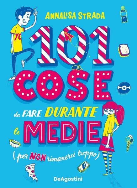 Produktbild: 101 cose da fare durante le medie (per non rimanerci troppo)