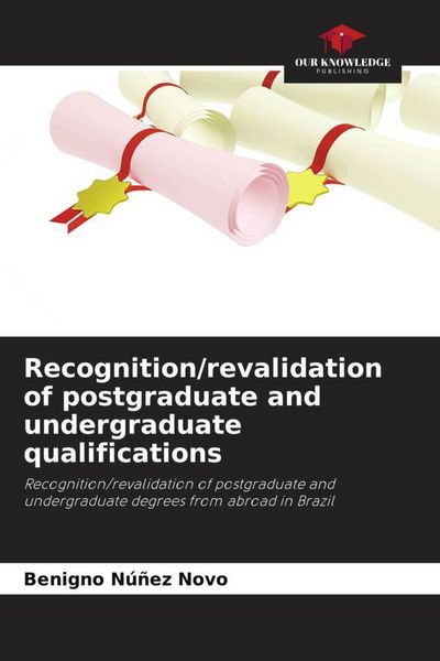 Produktbild: Recognition/revalidation of postgraduate and undergraduate qualifications