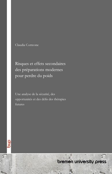 Produktbild: Risques et effets secondaires des pr&eacute;parations modernes pour perdre du poids