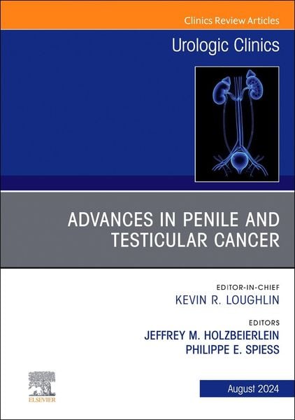 Produktbild: Advances in Penile and Testicular Cancer, an Issue of Urolog