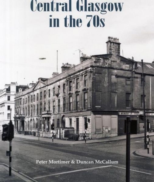 Produktbild: Central Glasgow in the 70s