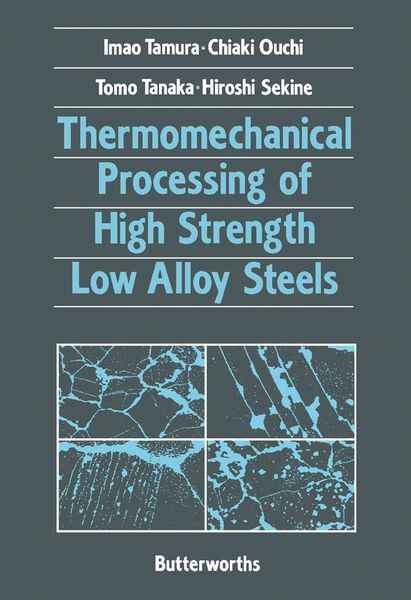 Produktbild: Thermomechanical Processing of High-Strength Low-Alloy Steels