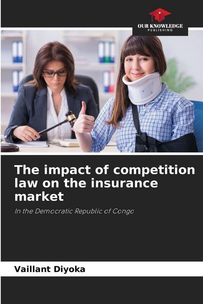 Produktbild: The impact of competition law on the insurance market